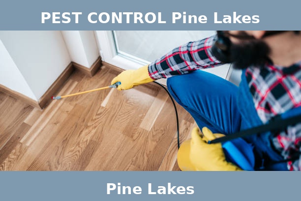 PEST CONTROL Pine Lakes
